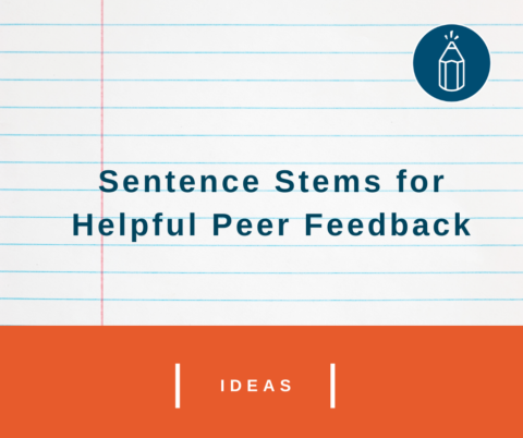 Sentence Stems for Helpful Peer Feedback