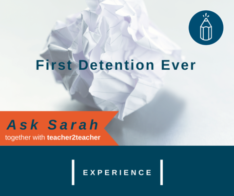 First Detention Ever