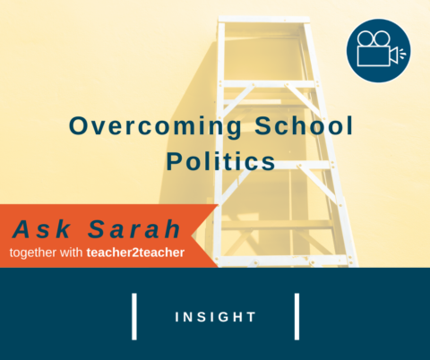 Overcoming School Politics: VIDEO message