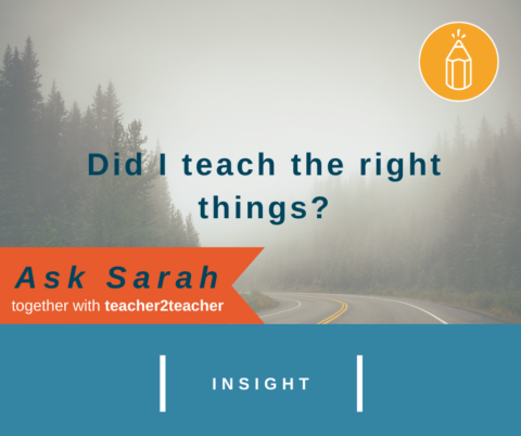 Did I Teach the Right Things?