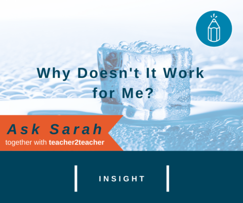 Why Doesn’t It Work for Me?